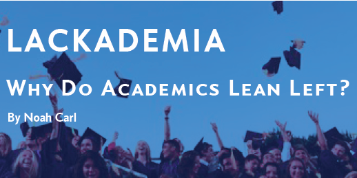 Why do Academics lean Left? - ιδεολογική ηγεμονία της αριστεράς;